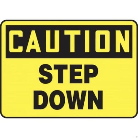 Accuform OSHA CAUTION SAFETY SIGN STEP DOWN MSTF650XL MSTF650XL